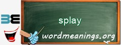 WordMeaning blackboard for splay